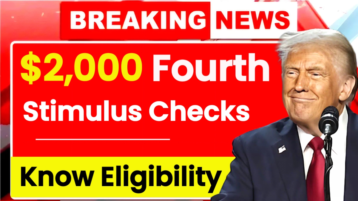 $2,000 Fourth Stimulus Checks 2025